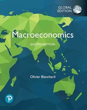 Macroeconomics, Enhanced, Global Edition